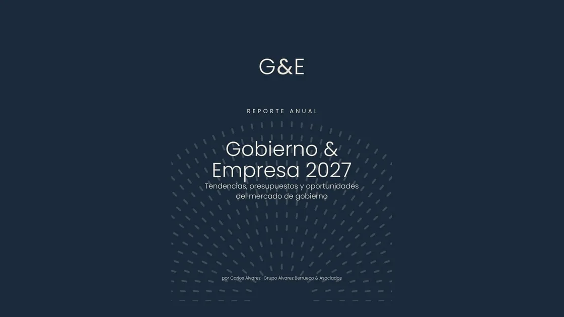 Portada del reporte anual Gobierno & Empresa 2027